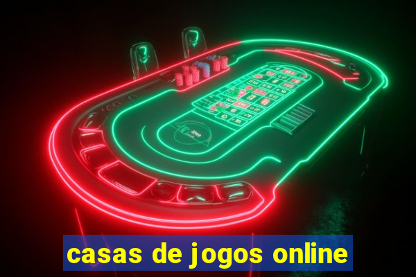 casas de jogos online